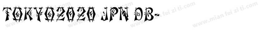 TOKYO2020 JPN DB字体转换